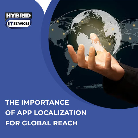 https://www.hybriditservices.com/administrator/Benefits of app localization for startups