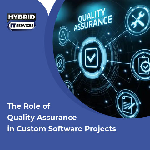 https://www.hybriditservices.com/administrator/Importance of QA in Custom Software Development