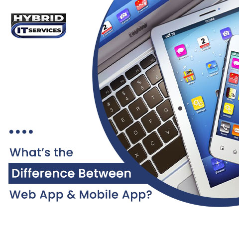 administrator/Difference Between Web App & Mobile App