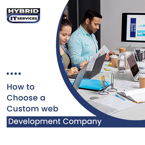 administrator/How to Choose a Custom Web Development Company