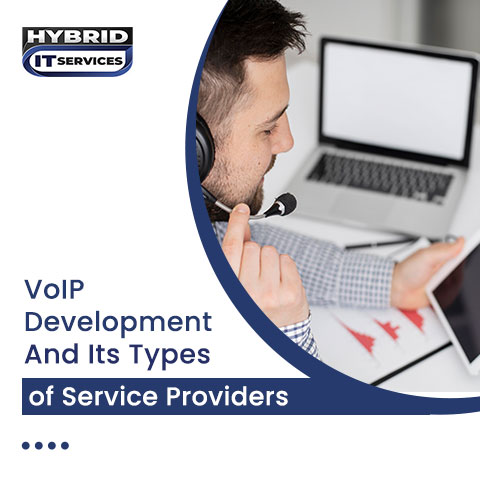 administrator/VoIP Development and Its Types of Service Providers